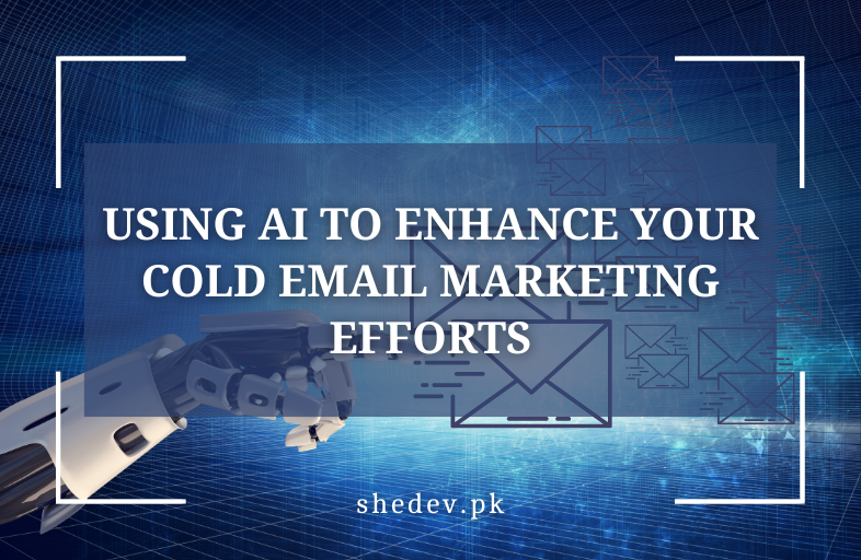 AI to Enhance Cold Email Marketing